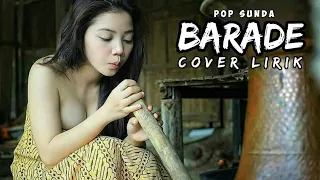 Download Pop sunda || Barade || Cover lirik || @Sawah Official MP3