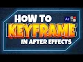 Master Keyframes in After Effects - FAST EASY