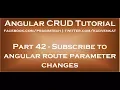 Subscribe to angular route parameter changes