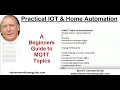 A Beginners Guide to MQTT Topics