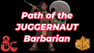 Path of the Juggernaut Barbarian Critical Role D D 5e