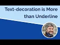 CSS Text Decoration Beyond Underline