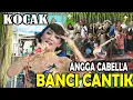 BANCI CANTIK KOCAK ANGGA CABELLA KASMARAN