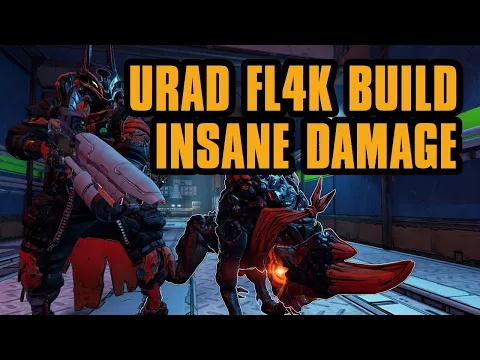 Urad Fl4k Build does insane damage and makes True Takedown look like scaled | Borderlands 3