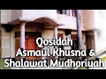 Download Lagu Qosidah Asmaul Khusna \u0026 shalawat Mudhoriyah ponpes At-tauhidiyyah giren talang_cikura Bojong tegal