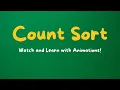 Count Sort Algorithm Explained Step-by-Step Tutorial with Animated Visualization 2024