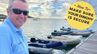 Dinghy Security – How To Make Sure Your Dinghy and Outboard Engine are NOT Stolen