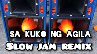 Download Sa kuko ng agila slow jam remix.. MP3