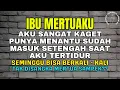 Download Lagu Cerita Kisah Nyata - AKU RAWAT KEBUN IBU MERTUAKU, IBU MERTUA YANG JATUH HATI PADA MENANTUNYA