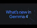 Что нового в Gemma 4