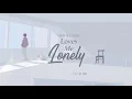 Download Lagu Vietsub | Loves Me Lonely - Conor Matthews | Lyrics Video