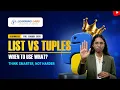 Lists vs Tuples Explained Don t Skip This and Interview Prep Gets Easy