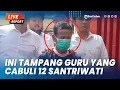 Download Lagu 🔴 LIVE - Tersangka Guru Cabul Sempat Dinikahkan dengan Korban Usia 16 Tahun