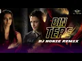 Download Lagu Bin Tere | Remix | Dj Nonie | I Hate Luv Storys | Imran Khan | Sunidhi Chauhan
