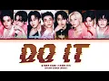 [PREVIEW] Stray Kids (스트레 이키즈) 'DO IT' Lyrics (Color Coded Lyrics)