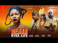 Download Lagu Death Over Life - Chinenye Eucharia 2025 Nollywood Movie