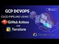 GCP DevOps Project CICD Pipeline using GitHub and Terraform Day 7 Thinkinspire GCP DevOps