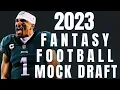 2023 Fantasy Football Mock Draft 8 Teams Full PPR 1 1