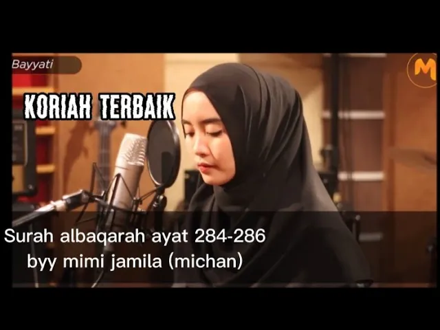 Download MP3 Tilawah surah al-baqarah 284-286 || mimi jamila (michan) kori ter merdu