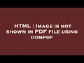 HTML Image is not shown in PDF file using dompdf
