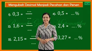 Rahasia Mengubah Desimal Jadi Pecahan & Persen, GAMPANG BANGET !💥
