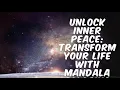 Unlock Inner Peace Transform Your Life with Mandala Coloring