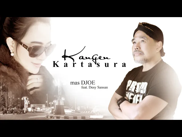 Download MP3 Kangen Kartasura - Mas Djoe feat.Desy Sansan ( Official Music Video Relink Jaya Swara )