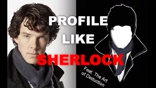 introduction to profiling physical evidence feat the art of deduction