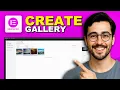 How to Create a Gallery in WordPress Using Elementor - Full Guide 2026