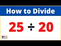 25 divided by 20 25 20 Long Division
