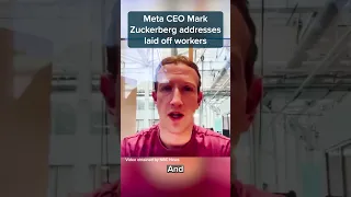 Meta CEO Mark Zuckerberg addresses laid off workers