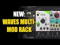 NEW PLUGIN Waves MultiMod Rack