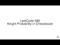 LeetCode 688 Knight Probability in Chessboard
