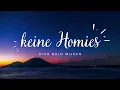 Keine Homies | CIVO X NOLO (prod. by MAXE & WILSON)