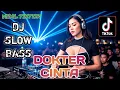 Lagu DJ DOKTER CINTA REMIX SLOW BASS 2026