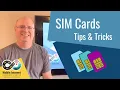 Quick Tips SIM Cards