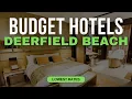 Best Budget Hotels in Deerfield Beach Top 10 Hotels in Deerfield Beach