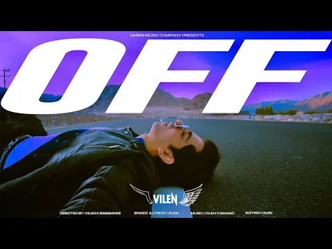 Download MP3 Vilen - Off (Official Music Video)