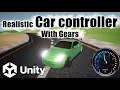 Realistic Car Controller Unity with gears Engine simulation Download