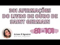 Download Lagu 301 AFIRMAÇÕES DO LIVRO DE OURO DE SAINT GERMAIN - 81 a 101