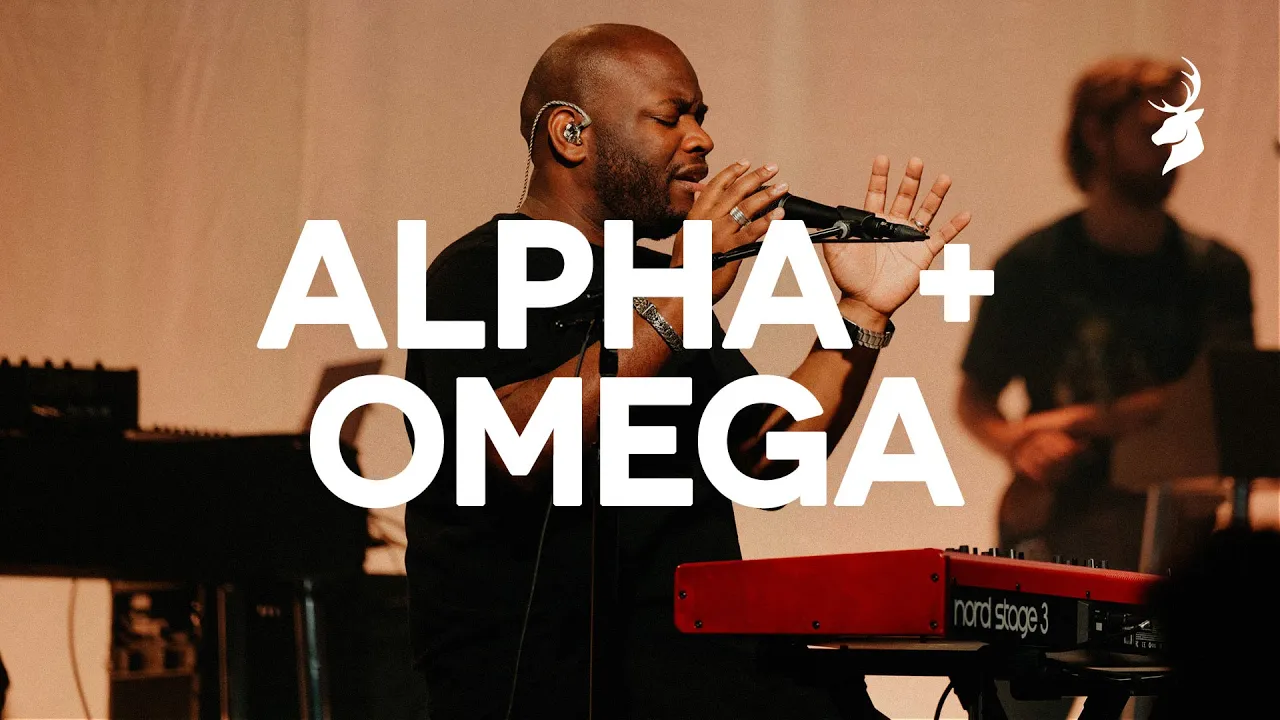 Alpha and Omega - Bethel Music, John Wilds Alpha and Omega - Bethel Music, John Wilds