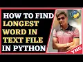 Finding The Longest Words In a Text File Python