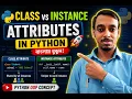 Python Class vs Instance Attributes Explained in Bengali Complete Python Course