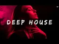 Lagu Best of Deep House [2025] | Chill Mix \u0026 Deep Feelings #13