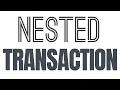Nested transaction pitfall