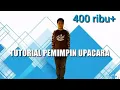 Download Lagu TUTORIAL PEMIMPIN UPACARA