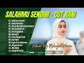 Download Lagu SALAHMU SENDIRI - CUT RANI | RINDU TAPI MALU | OBATI RINDUKU | LAGU POP MELAYU  FULL ALBUM 2025