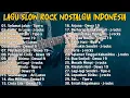 Kompilasi Lagu Slow Rock Indonesia 90an