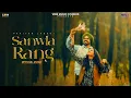 Download Lagu New Punjabi Songs 2024 | Sanwla Rang | Pavitar Lassoi | Sukh Sanghera  | Latest Punjabi Songs 2024