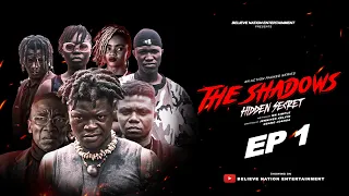 THE SHADOWS EP 1 Full Movie 
